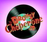 The Drowsy Chaperone Jr. Unison/Two-Part Show Kit cover